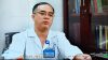 Tiến sĩ-Bác sĩ Võ Thành Toàn -Trưởng khoa ngoại